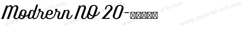 Modrern NO 20字体转换